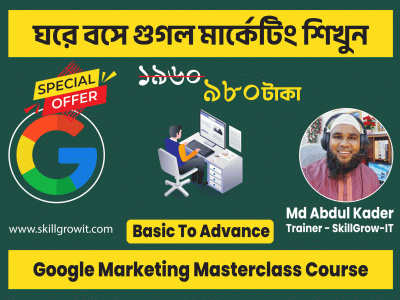 Google Marketing Masterclass Course by SkillGrow-IT